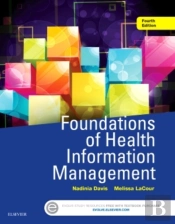 Foundations Of Health Information Management