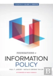 Foundations Of Information Policy
