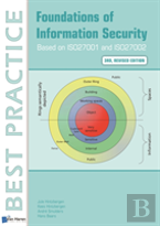 Foundations Of Information Security Based On Iso27001 And Iso27002