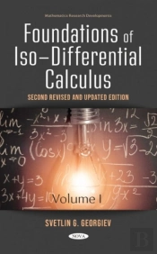 Foundations Of Iso-Differential Calculus