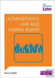 Foundations Of Law - Administrative Law And Human Rights