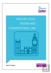 Foundations Of Law - English Legal System And Constitutional Law