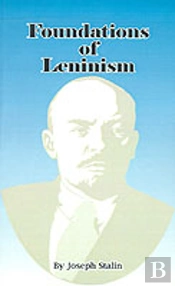 Foundations Of Leninism