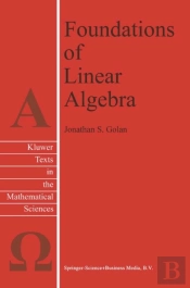 Foundations Of Linear Algebra