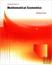 Foundations Of Mathematical Economics