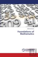 Foundations Of Mathematics
