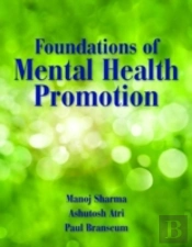 Foundations Of Mental Health Promotion