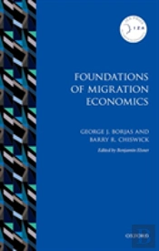 Foundations Of Migration Economics