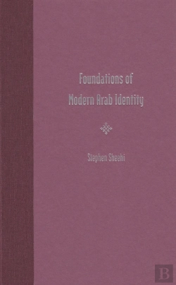 Bertrand.pt - Foundations Of Modern Arab Identity