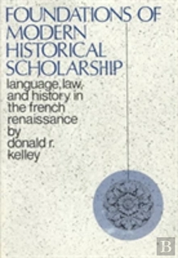 Bertrand.pt - Foundations Of Modern Historical Scholarship