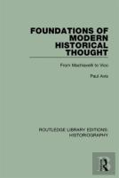 Foundations Of Modern Historical Thought