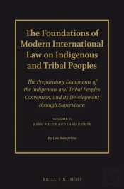 Foundations Of Modern International Law On Indigenous And Tribal Peoples