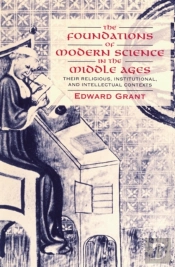 Foundations Of Modern Science In The Middle Ages