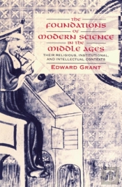 Foundations Of Modern Science In The Middle Ages