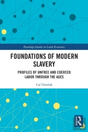 Foundations Of Modern Slavery