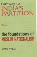 Foundations Of Muslim Nationalism