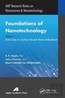 Foundations Of Nanotechnology, Volume One