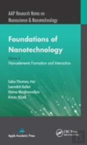 Foundations Of Nanotechnology, Volume Two