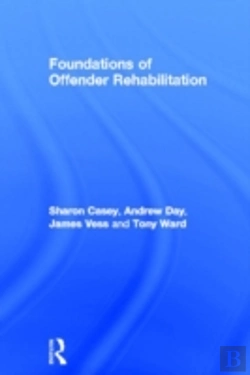 Bertrand.pt - Foundations Of Offender Rehabilitation