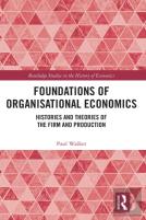 Foundations Of Organisational Economics