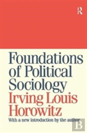 Foundations Of Political Sociology