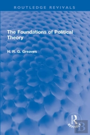 Foundations Of Political Theory