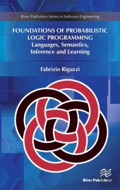 Foundations Of Probabilistic Logic Programming