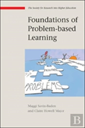 Foundations Of Problem-Based Learning