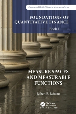Bertrand.pt - Foundations Of Quantitative Finance, Book I: Measure Spaces And Measurable Functions