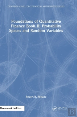 Bertrand.pt - Foundations Of Quantitative Finance Book Ii: Probability Spaces And Random Variables