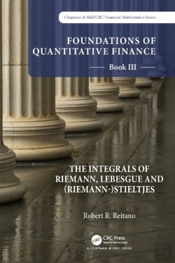 Bertrand.pt - Foundations Of Quantitative Finance: Book Iii. The Integrals Of Riemann, Lebesgue And (Riemann-)Stieltjes
