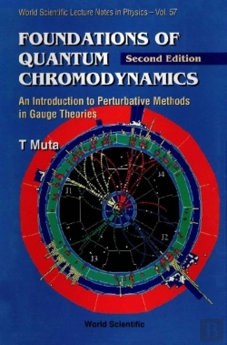 Bertrand.pt - Foundations Of Quantum Chromodynamics: An Introduction To Perturbative Methods In Gauge Theories (2nd Edition)