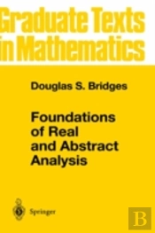 Foundations Of Real And Abstract Analysis