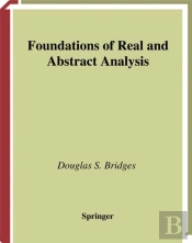 Foundations Of Real And Abstract Analysis