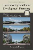 Foundations Of Real Estate Development Financing