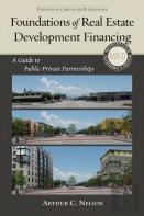 Foundations Of Real Estate Development Financing
