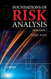 Foundations Of Risk Analysis