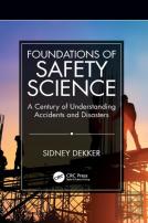 Foundations Of Safety Science