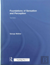 Foundations Of Sensation And Perception