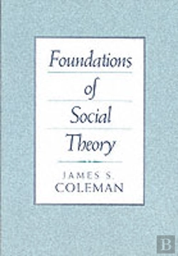 Bertrand.pt - Foundations Of Social Theory