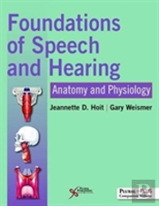 Foundations Of Speech And Hearing