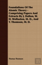 Foundations Of The Atomic Theory - Compr