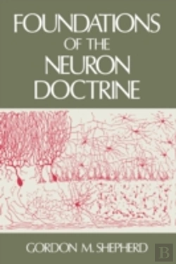 Bertrand.pt - Foundations Of The Neuron Doctrine