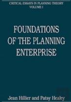 Foundations Of The Planning Enterprise