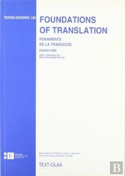 Bertrand.pt - Foundations Of Translation. Fonaments De La Traducció -En Inglés-