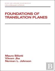 Foundations Of Translation Planes