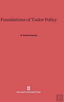 Bertrand.pt - Foundations Of Tudor Policy