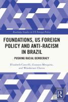 Foundations, Us Foreign Policy And Anti-Racism In Brazil