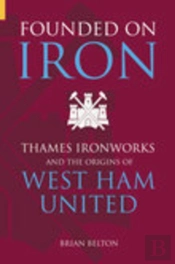Founded On Iron
