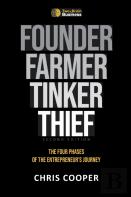 Founder, Farmer, Tinker, Thief
